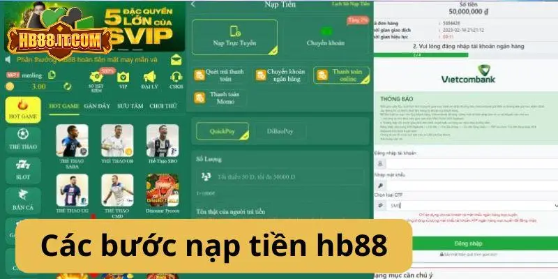 6 bước nạp tiền hb88 thanh toán trực tuyến đơn giản